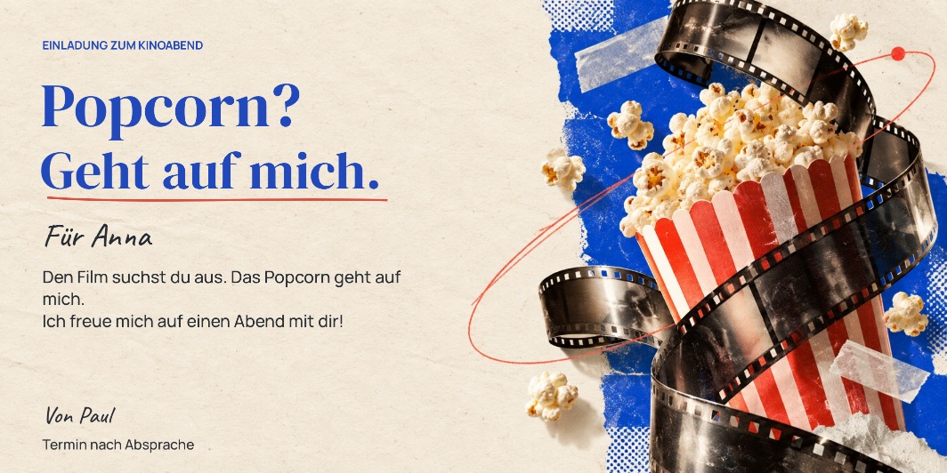 Kinogutschein „Popcorn geht auf mich.“ als personalisiertes Beispiel