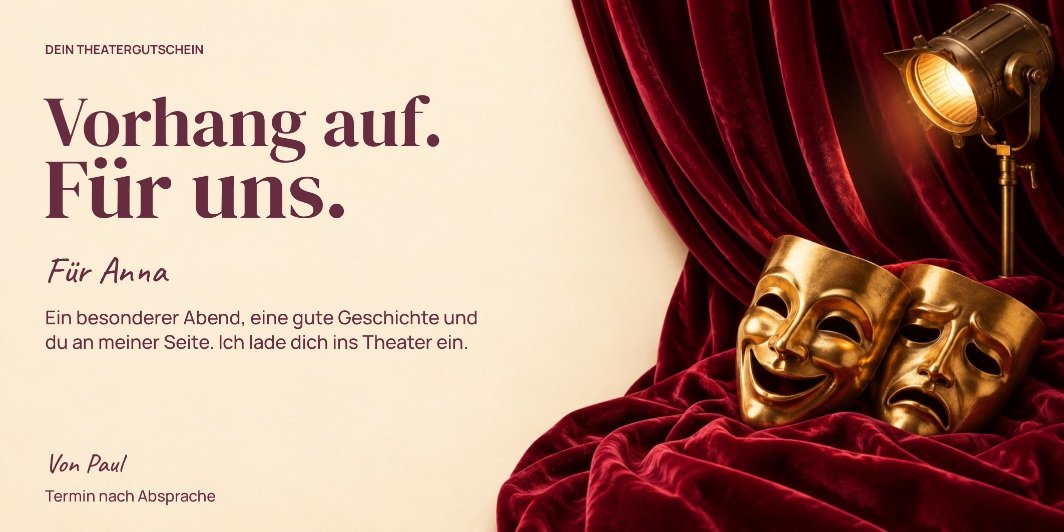 Kultur-Gutschein „Vorhang auf für uns.“ als personalisiertes Beispiel